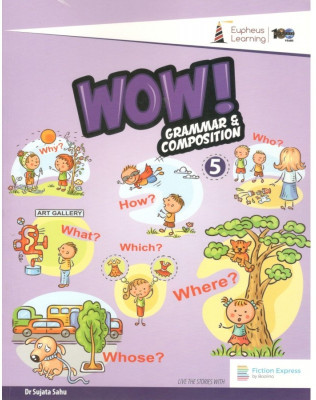 WOW Grammar & Composition Class 5(Pepar Back, Dr. Sujata Sahu)