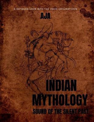 Indian Mythology(English, Paperback, Aja)