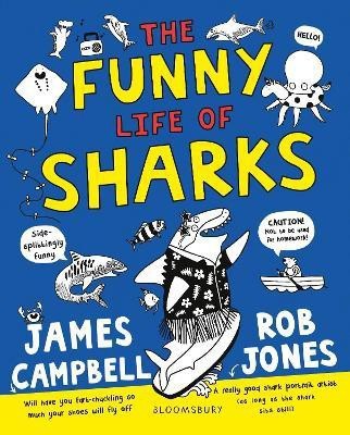 The Funny Life of Sharks(English, Paperback, Campbell James)