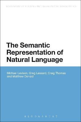 The Semantic Representation of Natural Language(English, Paperback, Levison Michael)