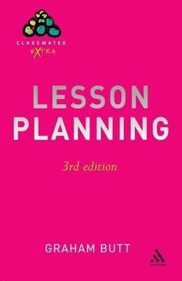 Lesson Planning 3rd Edition(English, Paperback, Butt Graham Dr)