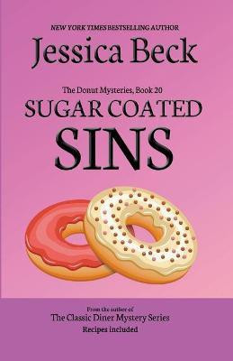 Sugar Coated Sins(English, Paperback, Beck Jessica)