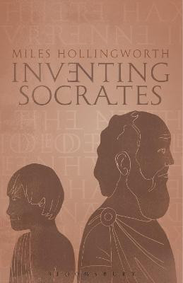 Inventing Socrates(English, Paperback, Hollingworth Miles Dr)