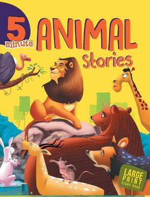 5 Minute Animal Stories : Large Print(English, Hardcover, Om Books Editorial Team)