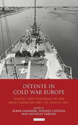 Detente in Cold War Europe(English, Hardcover, Calandri Elena)