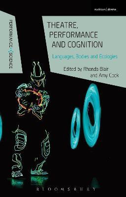 Theatre, Performance and Cognition(English, Paperback, unknown)