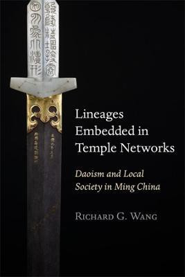 Lineages Embedded in Temple Networks(English, Hardcover, Wang Richard G.)