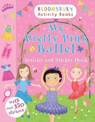 My Pretty Pink Ballet Activity and Sticker Book(English, Paperback, unknown)