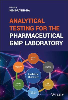 Analytical Testing for the Pharmaceutical GMP Laboratory(English, Hardcover, unknown)