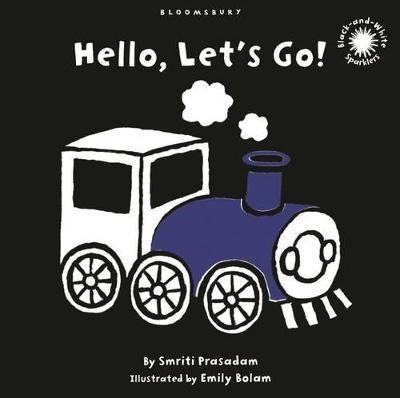 Hello, Let's Go!(English, Board book, Prasadam-Halls Smriti)