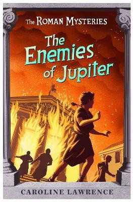 The Roman Mysteries: The Enemies of Jupiter(English, Paperback, Lawrence Caroline)