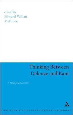 Thinking Between Deleuze and Kant(English, Paperback, unknown)