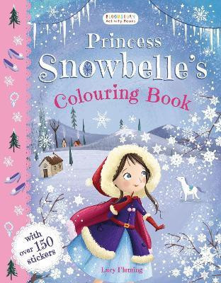 Princess Snowbelle's Colouring Book(English, Paperback, unknown)