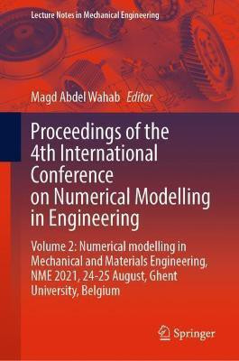 Proceedings of the 4th International Conference on Numerical Modelling in Engineering(English, Hardcover, unknown)