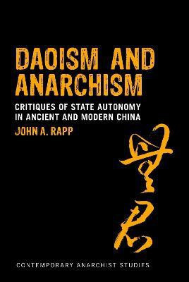 Daoism and Anarchism(English, Hardcover, Rapp John A. Professor)