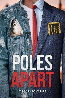 Poles Apart(English, Paperback, Fovarge Oscar)