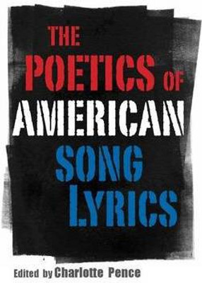 The Poetics of American Song Lyrics(English, Electronic book text, unknown)