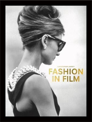 Fashion in Film(English, Paperback, Laverty Christopher)