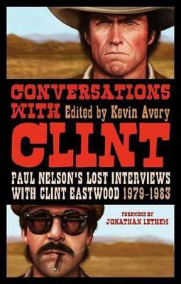 Conversations with Clint(English, Paperback, unknown)