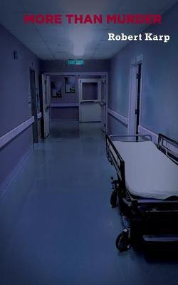 More Than Murder(English, Paperback, Karp Robert)