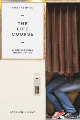 The Life Course(English, Paperback, Hunt Stephen J.)