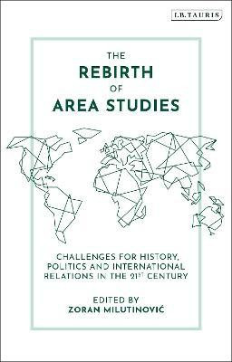The Rebirth of Area Studies(English, Hardcover, unknown)