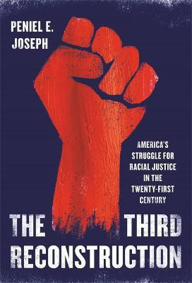 The Third Reconstruction(English, Hardcover, Joseph Peniel E)