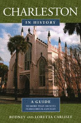 Charleston in History(English, Paperback, Carlisle Rodney)