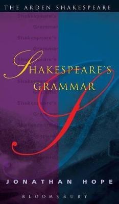 Shakespeare's Grammar(English, Hardcover, Hope Jonathan Professor)