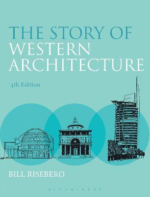 The Story of Western Architecture(English, Paperback, Risebero Bill)