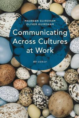 Communicating Across Cultures at Work(English, Paperback, Guirdham Maureen)