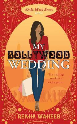 My Bollywood Wedding(English, Paperback, Waheed Rekha)