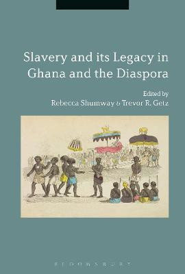 Slavery and its Legacy in Ghana and the Diaspora(English, Paperback, unknown)