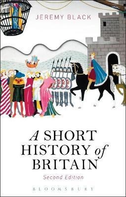 A Short History of Britain(English, Paperback, Black Jeremy)