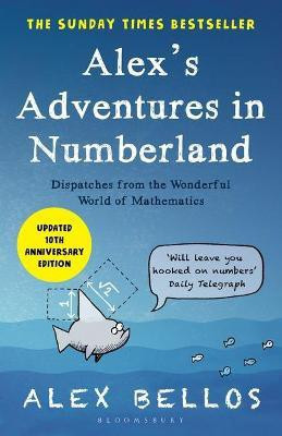 Alex's Adventures in Numberland(English, Paperback, Bellos Alex)