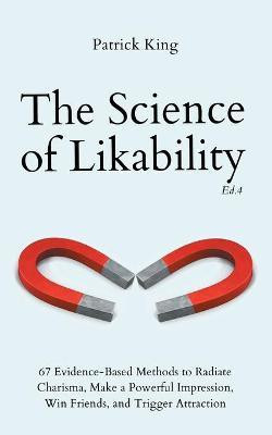 The Science of Likability(English, Paperback, King Patrick)
