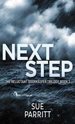 Next Step(English, Hardcover, Parritt Sue)