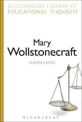 Mary Wollstonecraft(English, Paperback, Laird Susan)