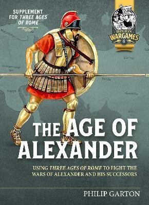 Age of Alexander(English, Paperback, Garton Philip)