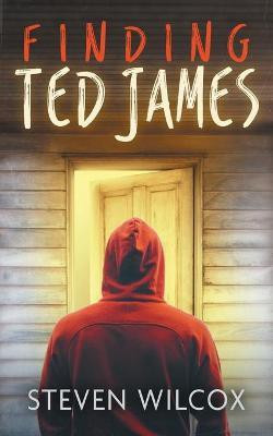 Finding Ted James(English, Paperback, Wilcox Steve)