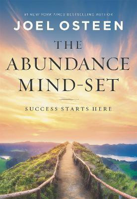 The Abundance Mind-Set(English, Hardcover, Osteen Joel)