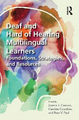 Deaf and Hard of Hearing Multilingual Learners(English, Paperback, unknown)