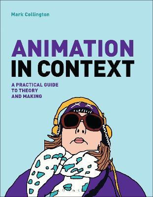 Animation in Context(English, Paperback, Collington Mark)