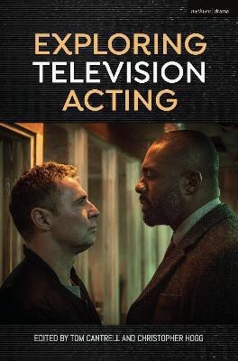 Exploring Television Acting(English, Hardcover, unknown)