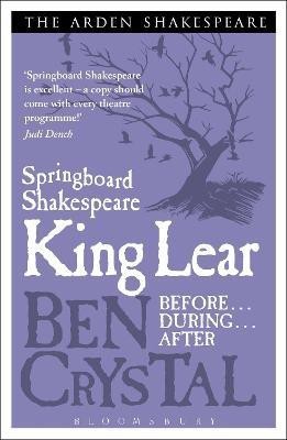 Springboard Shakespeare: King Lear(English, Paperback, Crystal Ben)