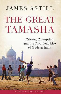 The Great Tamasha(English, Hardcover, Astill James)