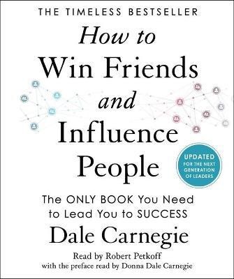 How to Win Friends and Influence People(English, CD-Audio, Carnegie Dale)