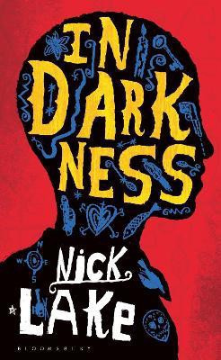 In Darkness(English, Paperback, Lake Nick)