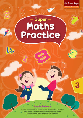 Super Maths Practice 3 | Practice Book For Maths Class 3 | Class 3 Maths Book For Practice Ratna Sagar(Paperback, Our Experts)