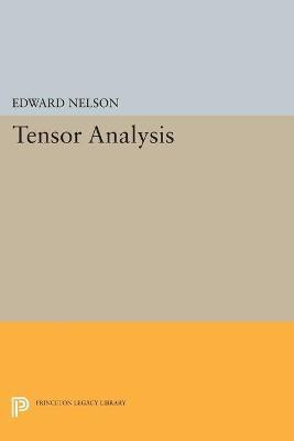 Tensor Analysis(English, Paperback, Nelson Edward)